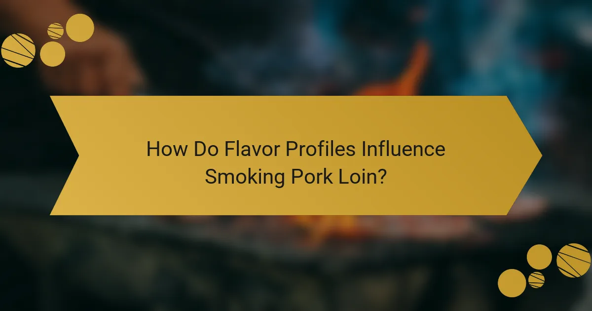 How Do Flavor Profiles Influence Smoking Pork Loin?